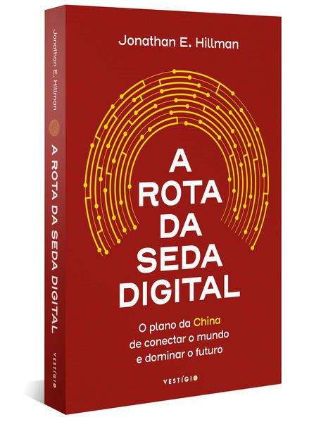 A ROTA DA SEDA DIGITAL
