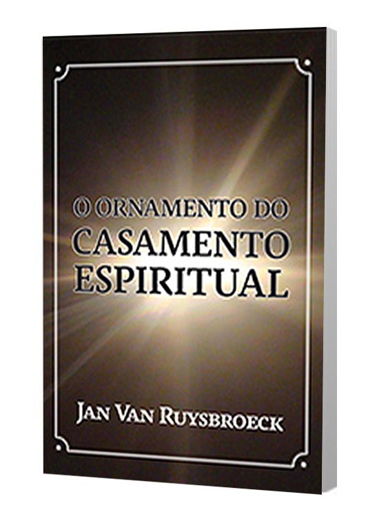 O ORNAMENTO DO CASAMENTO ESPIRITUAL