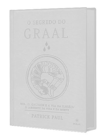 O SEGREDO DO GRAAL: VOLUME 2