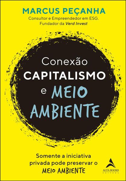 CONEXÃO CAPITALISMO E MEIO AMBIENTE