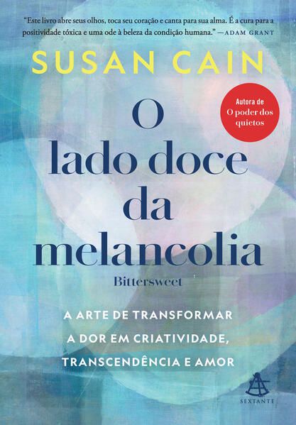 O LADO DOCE DA MELANCOLIA