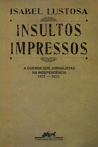 INSULTOS IMPRESSOS (NOVA EDIÇÃO)