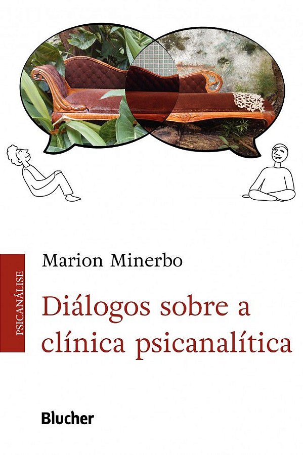 DIÁLOGOS SOBRE A CLÍNICA PSICANALÍTICA