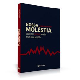 NOSSA MOLÉSTIA