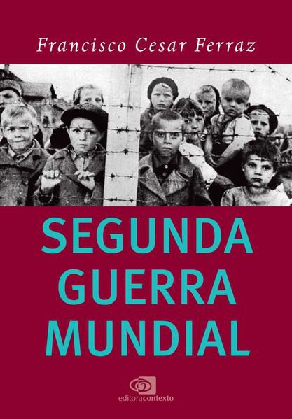 SEGUNDA GUERRA MUNDIAL