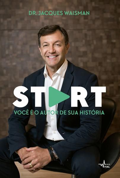START: VOCE E O AUTOR DE SUA HISTÓRIA