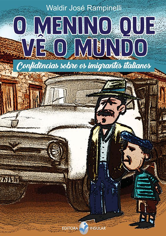 O MENINO QUE VÊ O MUNDO