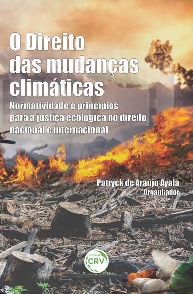 O DIREITO DAS MUDANÇAS CLIMÁTICAS