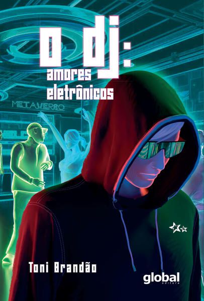 O DJ: AMORES ELETRÔNICOS