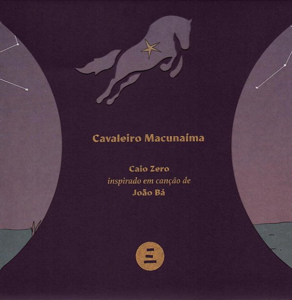 CAVALEIRO MACUNAÍMA