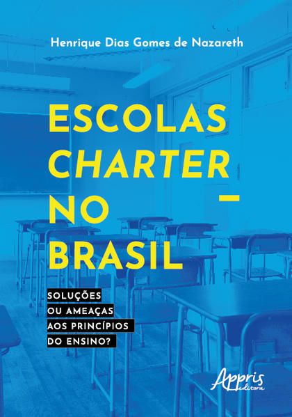 ESCOLAS CHARTER NO BRASIL