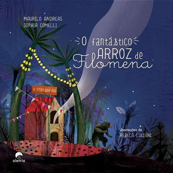 O FANTÁSTICO ARROZ DE FILOMENA