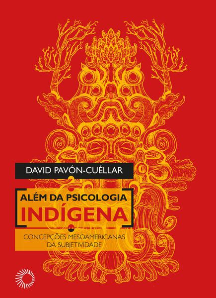 ALÉM DA PSICOLOGIA INDÍGENA