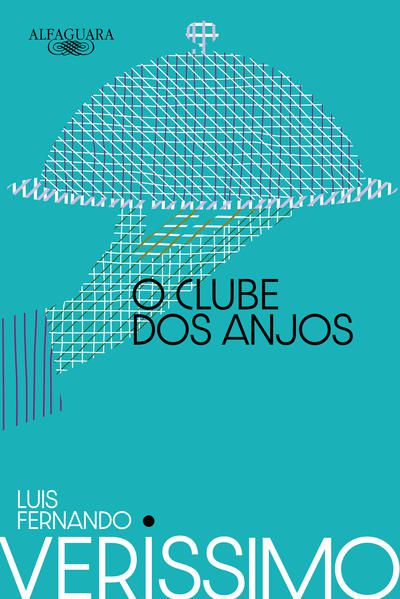 O CLUBE DOS ANJOS (NOVA EDIÇÃO)