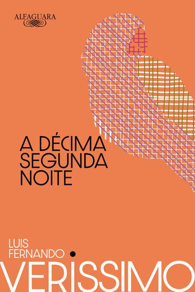 A DÉCIMA SEGUNDA NOITE (NOVA EDIÇÃO)