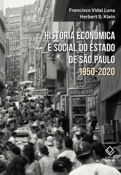 HISTÓRIA ECONÔMICA E SOCIAL DO ESTADO DE SÃO PAULO