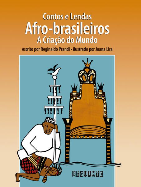 CONTOS E LENDAS AFRO-BRASILEIROS (EDIÇÃO REVISTA E ATUALIZADA)