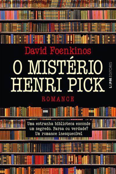 O MISTÉRIO HENRI PICK
