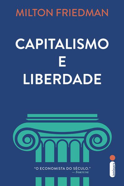 CAPITALISMO E LIBERDADE