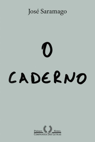 O CADERNO (NOVA EDIÇÃO)