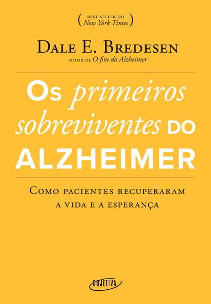 OS PRIMEIROS SOBREVIVENTES DO ALZHEIMER