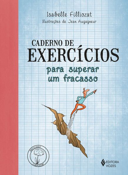 CADERNO DE EXERCÍCIOS PARA SUPERAR UM FRACASSO