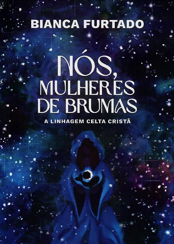 NÓS, MULHERES DE BRUMAS
