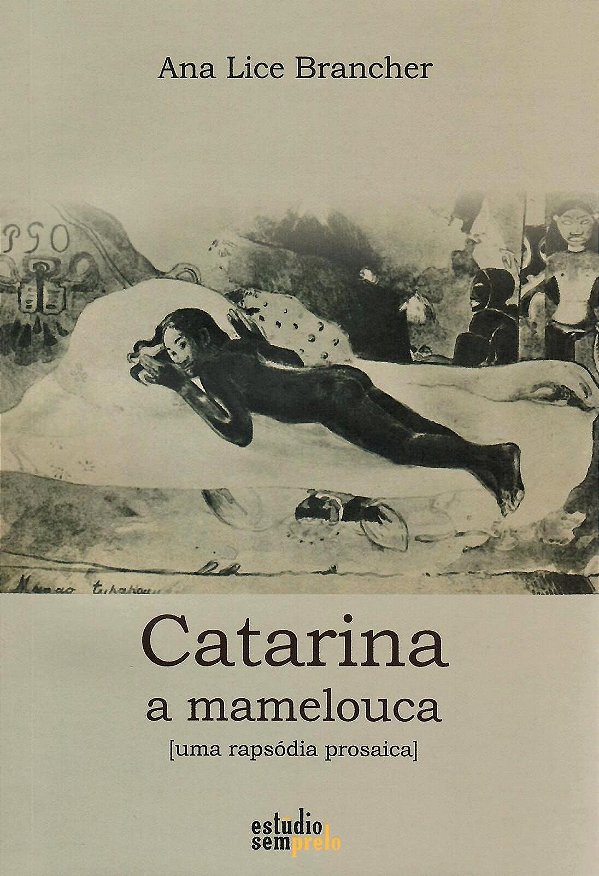 CATARINA, A MAMELOUCA