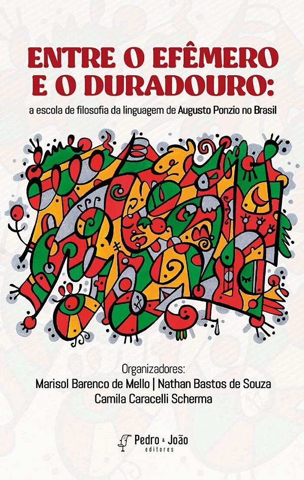 ENTRE O EFÊMERO E O DURADOURO