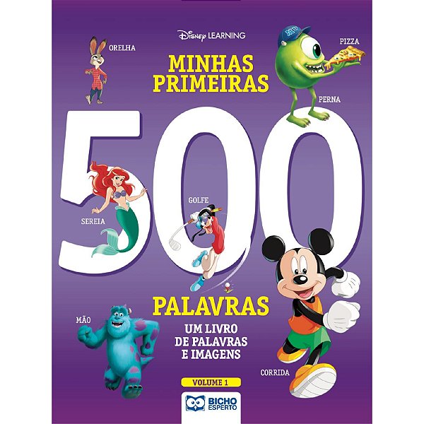 DISNEY: MINHAS PRIMEIRAS 500 PALAVRAS: VOLUME 1