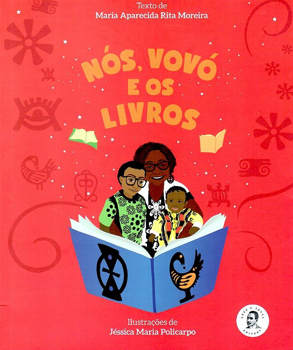 NÓS, VOVÓ E OS LIVROS