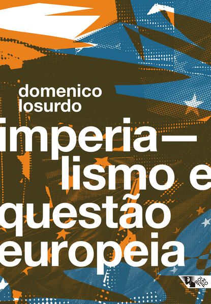 IMPERIALISMO E A QUESTÃO EUROPEIA