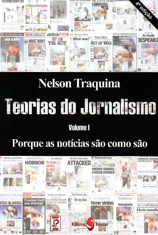 TEORIAS DO JORNALISMO, VOLUME 1