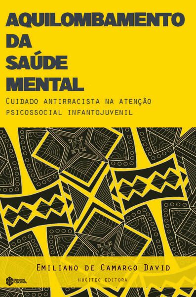 AQUILOMBAMENTO DA SAÚDE MENTAL - VOL. 23