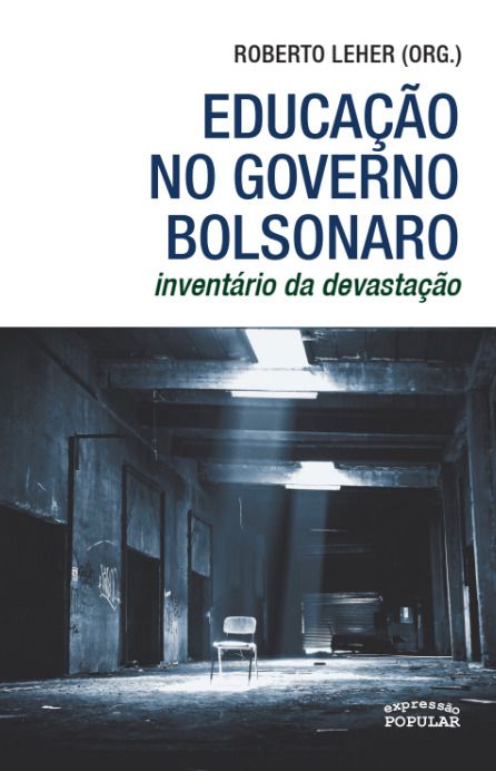 EDUCAÇÃO NO GOVERNO BOLSONARO
