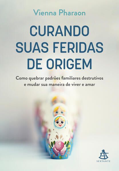 CURANDO SUAS FERIDAS DE ORIGEM