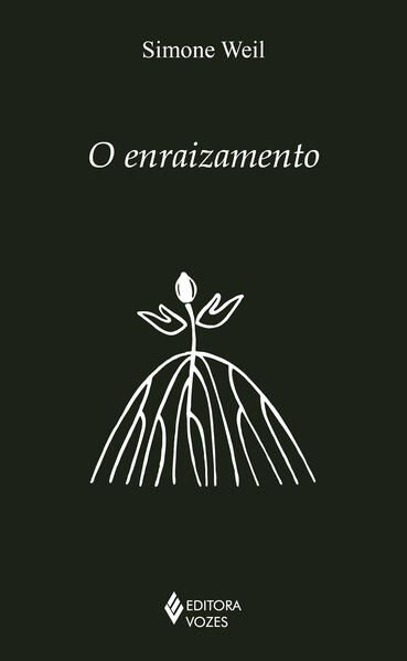 O ENRAIZAMENTO