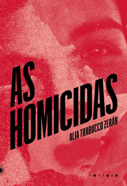 AS HOMICIDAS