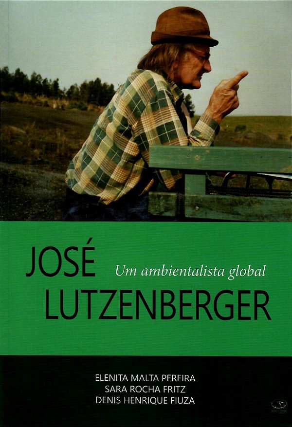 JOSÉ LUTZENBERGER