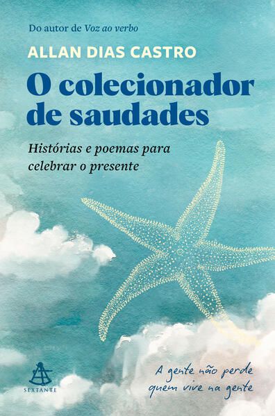 O COLECIONADOR DE SAUDADES