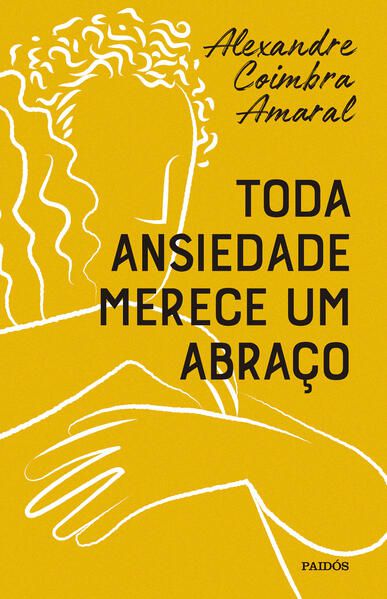 TODA ANSIEDADE MERECE UM ABRAÇO