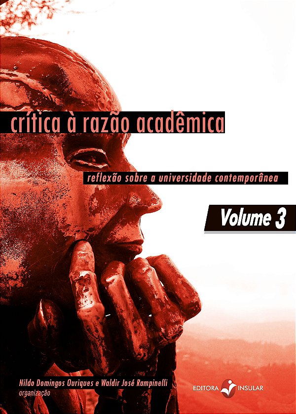 CRÍTICA À RAZÃO ACADÊMICA: VOLUME 3