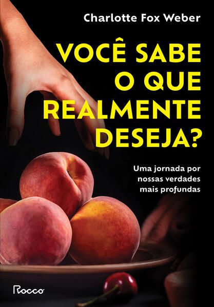 VOCÊ SABE O QUE REALMENTE DESEJA?