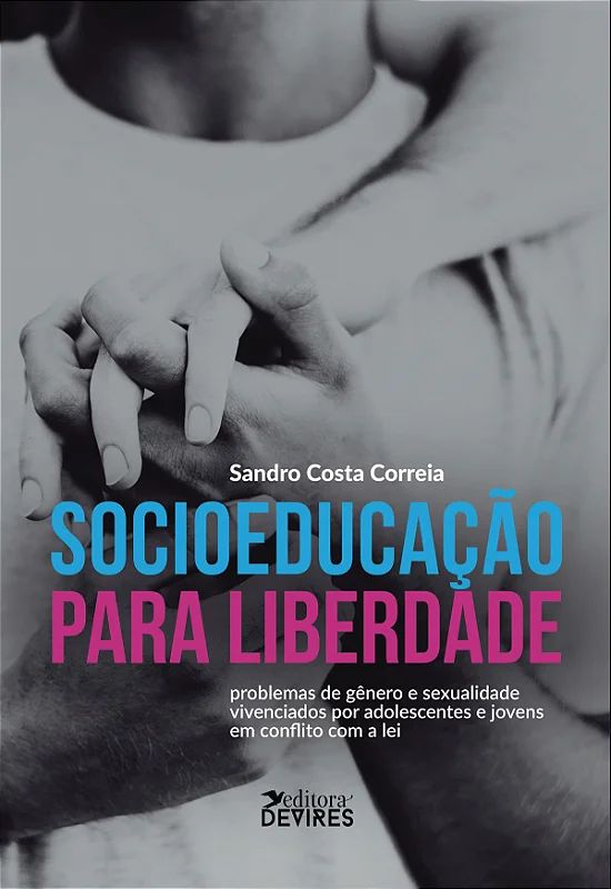 SOCIOEDUCAÇÃO PARA LIBERDADE