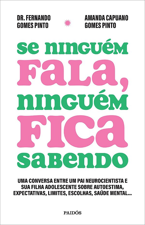SE NINGUÉM FALA, NINGUÉM FICA SABENDO