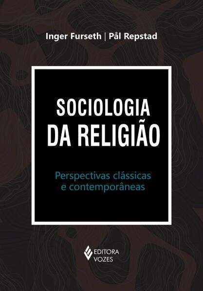 SOCIOLOGIA DA RELIGIÃO