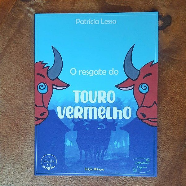 O RESGATE DO TOURO VERMELHO