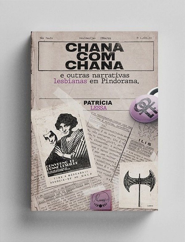 CHANACOMCHANA E OUTRAS NARRATIVAS LESBIANAS EM PINDORAMA