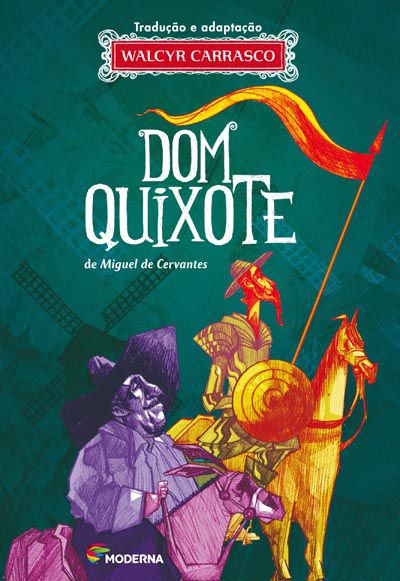DOM QUIXOTE - DE MIGUEL DE CERVANTES