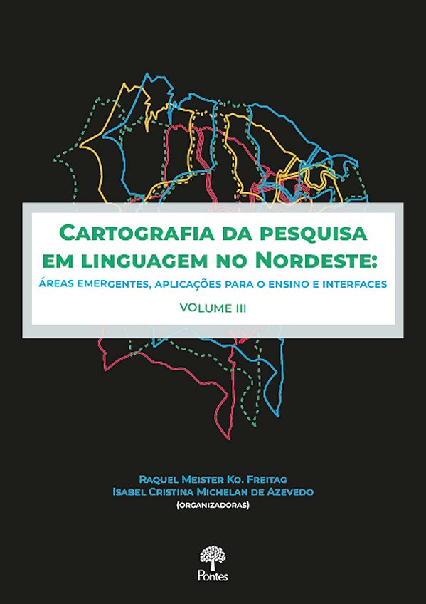 CARTOGRAFIA DA PESQUISA EM LINGUAGEM NO NORDESTE